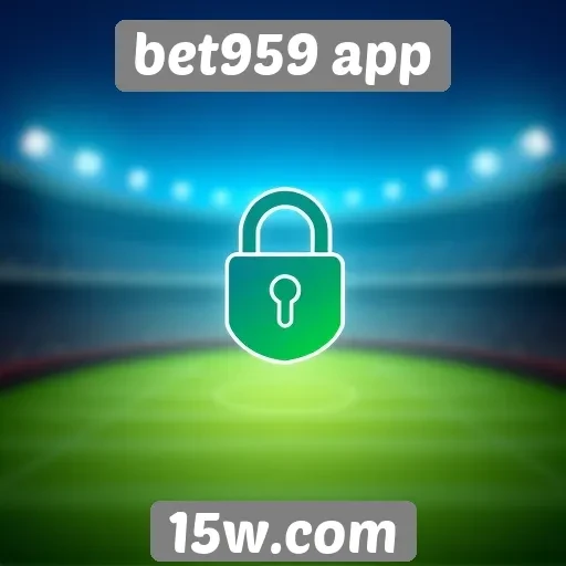 segurança e confiabilidade do bet959 app
